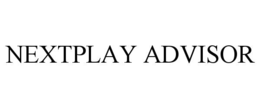 NEXTPLAY ADVISOR