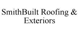 SMITHBUILT ROOFING & EXTERIORS