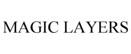 MAGIC LAYERS