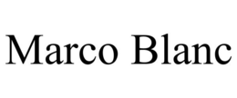 MARCO BLANC