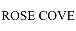 ROSE COVE