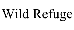 WILD REFUGE