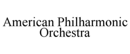 AMERICAN PHILHARMONIC ORCHESTRA