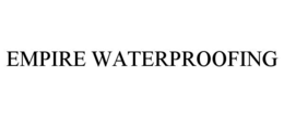 EMPIRE WATERPROOFING