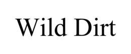 WILD DIRT