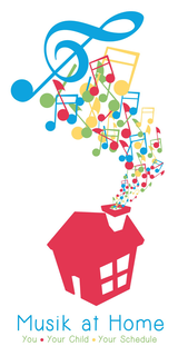 MUSIK AT HOME YOU YOUR CHILD YOUR SCHEDULE