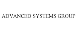 ADVANCED SYSTEMS GROUP