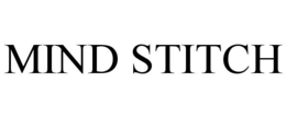 MIND STITCH