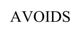 AVOIDS