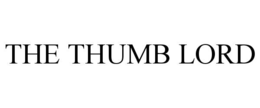 THE THUMB LORD