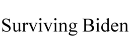 SURVIVING BIDEN