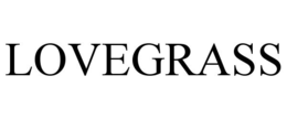 LOVEGRASS