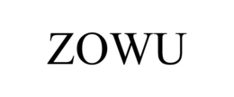 ZOWU