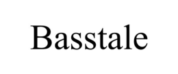 BASSTALE