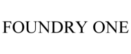 FOUNDRY ONE