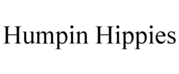 HUMPIN HIPPIES