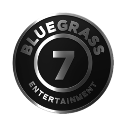 BLUEGRASS 7 ENTERTAINMENT