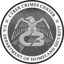 CYBER CRIMES CENTER C3 U.S. DEPARTMENT OF HOMELAND SECURITY