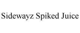 SIDEWAYZ SPIKED JUICE
