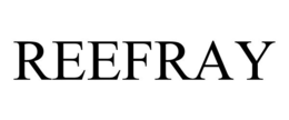 REEFRAY