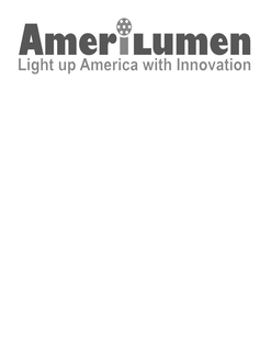 AMERILUMEN LIGHT UP AMERICA WITH INNOVATION