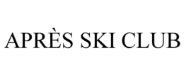 APRÈS SKI CLUB