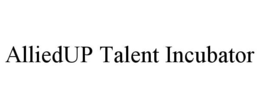 ALLIEDUP TALENT INCUBATOR