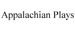 APPALACHIAN PLAYS