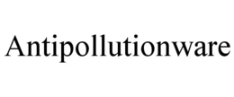 ANTIPOLLUTIONWARE