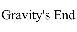 GRAVITY'S END