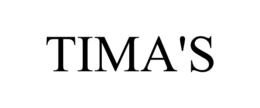 TIMA'S