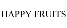 HAPPY FRUITS