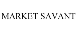 MARKET SAVANT