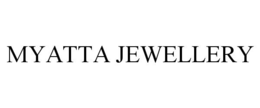 MYATTA JEWELLERY