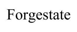 FORGESTATE