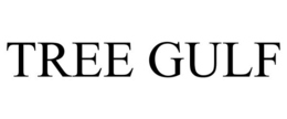 TREE GULF