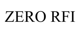 ZERO RFI