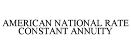 AMERICAN NATIONAL RATE CONSTANT ANNUITY