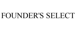 FOUNDER'S SELECT