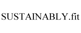 SUSTAINABLY.FIT