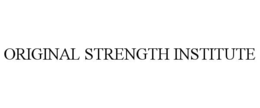 Original Strength Institute, Inc.