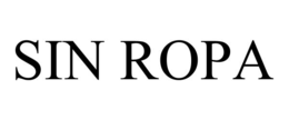 SIN ROPA