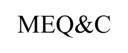 MEQ&C
