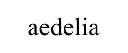 AEDELIA