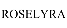 ROSELYRA