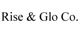 RISE & GLO CO.