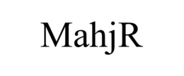 MAHJR