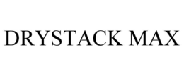 DRYSTACK MAX