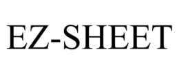 EZ-SHEET