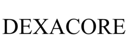 DEXACORE